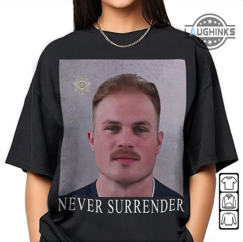 Zach Bryan Mug Shot Shirt Sweatshirt Hoodie Never Surrender Zach Bryan Arrested Shirts Zach Bryan Mugshot Tshirt Zach Bryan Merch Zach Bryan T Shirt