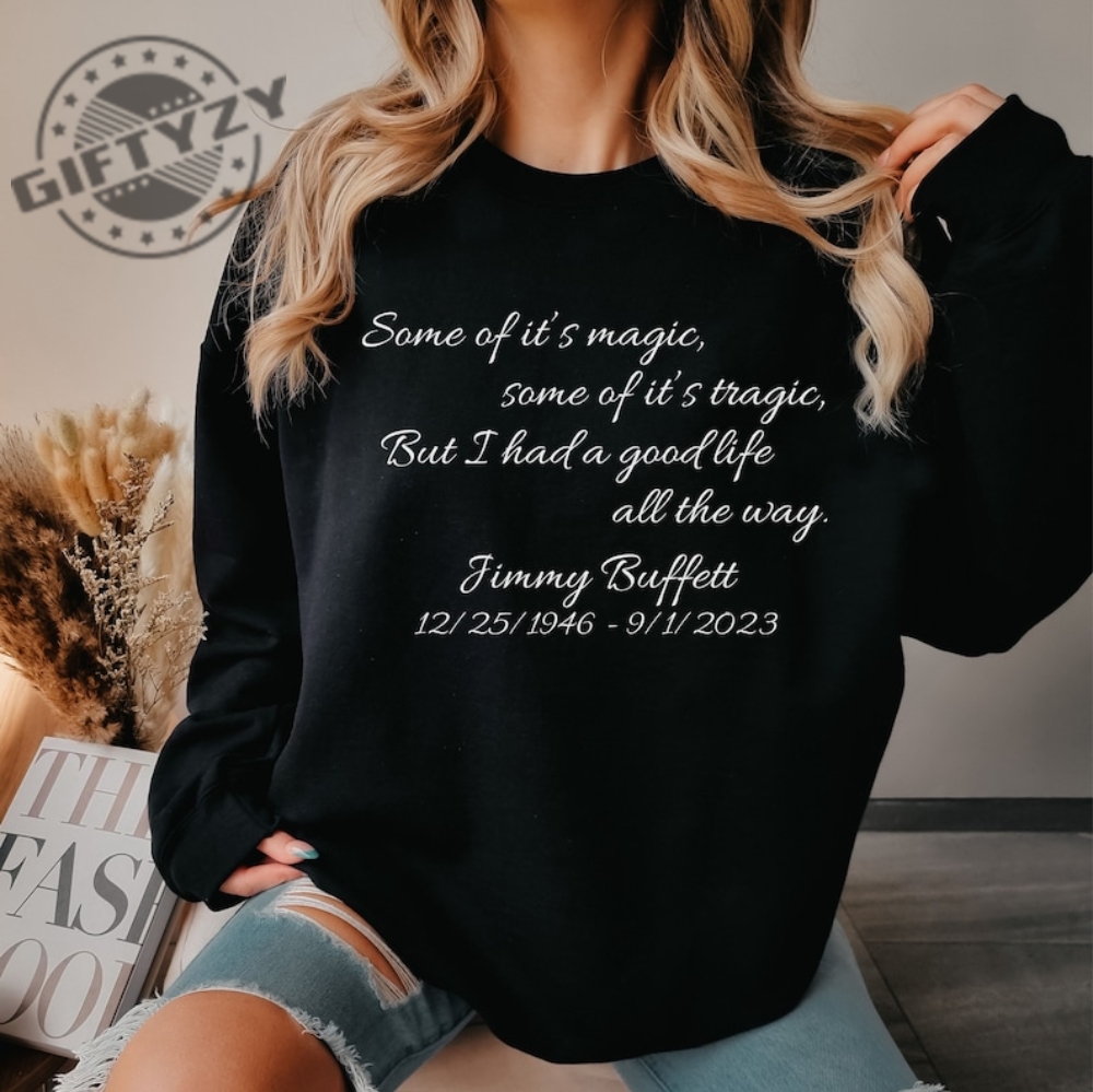 Jimmy Buffett Lyrics Shirt R.I.P Jimmy Buffett Hoodie Rest In Peace Jimmy Sweatshirt Unisex Shirt