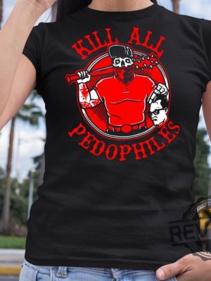 Merkules Kill All Pedophiles Shirt Merkules Kill All Pedophiles Hoodie Merkules Kill All Pedophiles Swearshirt New revetee.com 4