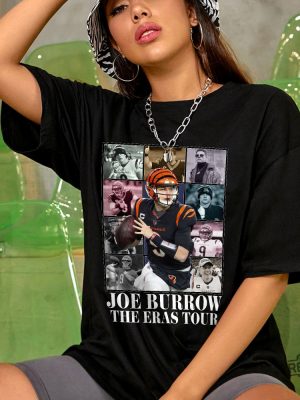 Joe Burrow The Eras Tour Shirt Joe Burrow Sweatshirt Cincinnati Bengals Joe Burrow Shirt Joe Burrow Contract 2023 Joe Burrow Eras Tour Shirt Joe Burrow Fashion Images revetee.com 2