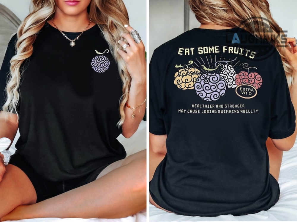 One Piece Anime Shirt Sweatshirt Hoodie Eat Some Fruits Pne Piece Devil  Fruits Double Sided Shirts Luffy Zoro Nami Devil Fruit T Shirt Monkey D  Dragon Devil Fruit Tshirt - Laughinks