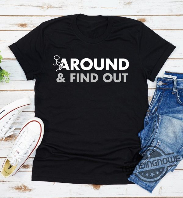 Fuck Around And Find Out Shirt Deion Sanders Bodyguard Shirt trendingnowe.com 1