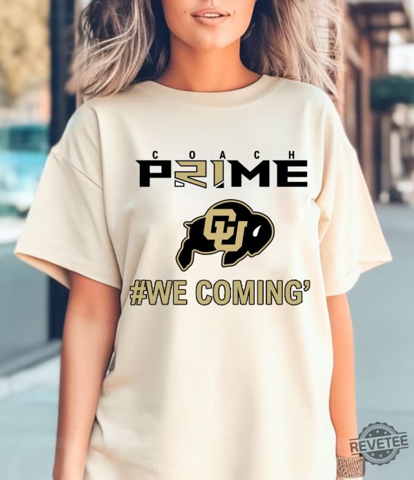 Coach Prime Shirt Coach Prime Game Today Shirt Coach Prime Bodyguard Coach Prime Today Shirt Colorado Buffaloes Football Shirt Colorado Football Shirt New revetee.com 1