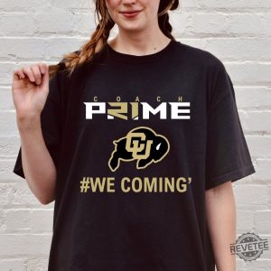 Coach Prime Shirt Coach Prime Game Today Shirt Coach Prime Bodyguard Coach Prime Today Shirt Colorado Buffaloes Football Shirt Colorado Football Shirt New revetee.com 3