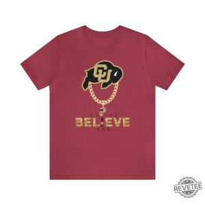 Colorado Buffs Do You Believe Coach Prime Shirt Coach Prime Game Today Shirt Coach Prime Bodyguard Coach Prime Today Shirt Colorado Buffaloes Football Shirt revetee.com 2