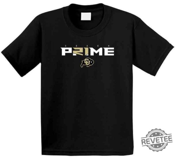 Coach Prime Colorado T Shirt Coach Prime Game Today Shirt Coach Prime Bodyguard Coach Prime Today Shirt Colorado Buffaloes Football Shirt Colorado Football Shirt New revetee.com 3