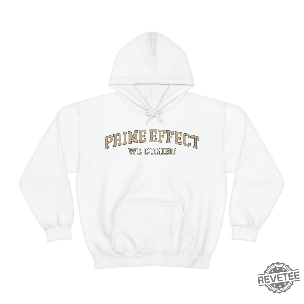 Prime Effect Unisex Heavy Blend Hooded Sweatshirt Coach Prime Game Today Shirt Coach Prime Bodyguard Coach Prime Today Shirt Colorado Buffaloes Football Shirt