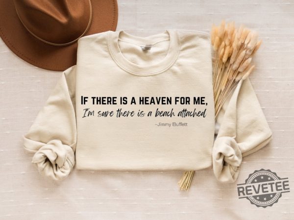 Jimmy Buffett Sweatshirt Jimmy Buffett Quote Margaritaville Lyrics Jimmy Buffett Memorial Shirt Margaritaville Outfit Jimmy Buffett Memorial Shirt Parrot Head Club Shirt New revetee.com 1