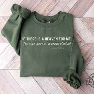 Jimmy Buffett Sweatshirt Jimmy Buffett Quote Margaritaville Lyrics Jimmy Buffett Memorial Shirt Margaritaville Outfit Jimmy Buffett Memorial Shirt Parrot Head Club Shirt New revetee.com 3