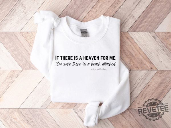 Jimmy Buffett Sweatshirt Jimmy Buffett Quote Margaritaville Lyrics Jimmy Buffett Memorial Shirt Margaritaville Outfit Jimmy Buffett Memorial Shirt Parrot Head Club Shirt New revetee.com 4