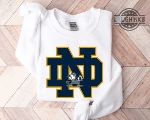 notre dame football shirt sweatshirt hoodie notre dame football schedule game day t shirts notre dame the shirt 2023 notre dame long sleeve shirt laughinks.com 1