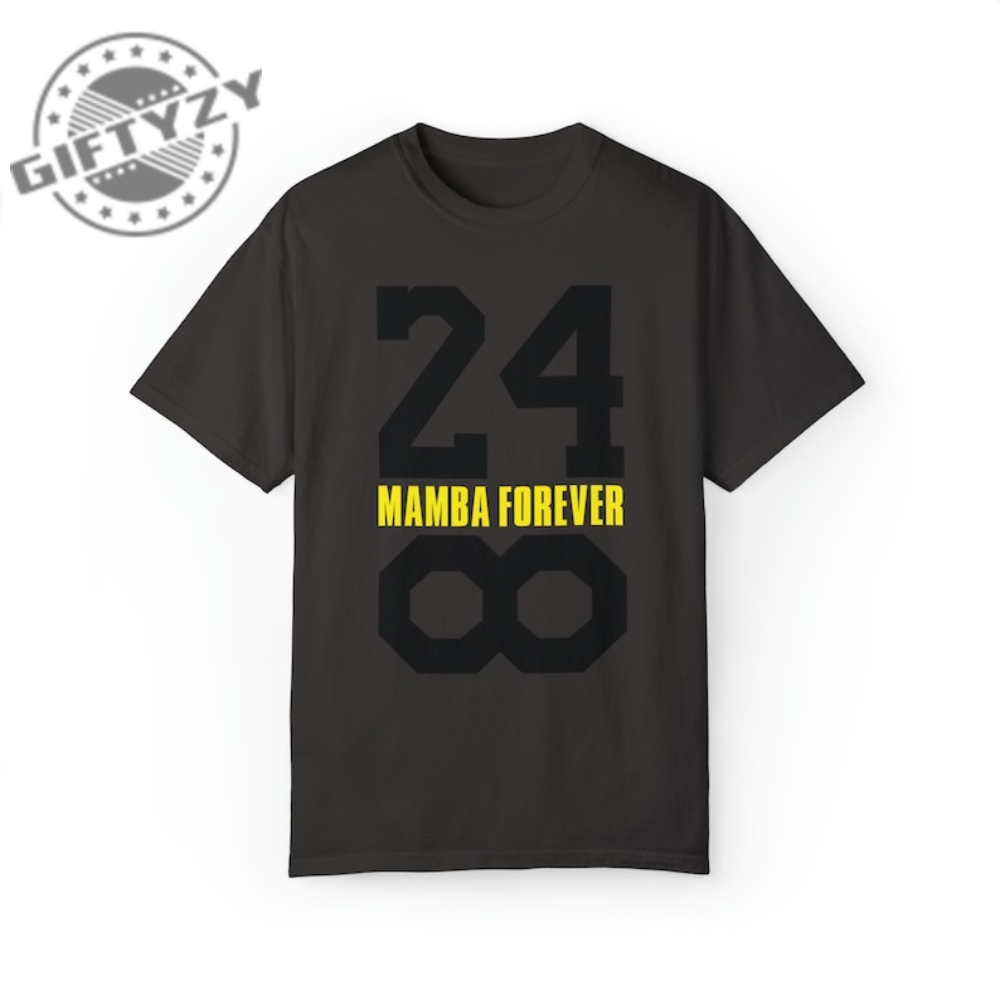 Forever Mamba Forever Legend Shirt Trending Tshirt Perfect Idea Hoodie Special Sweathsirt Gift For Fan