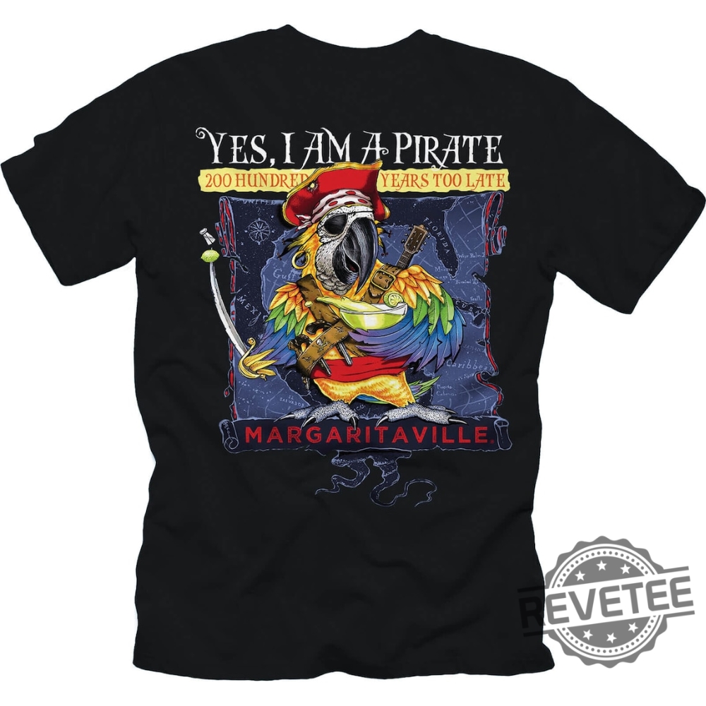 Yes Im A Pirate Jimmy Buffett Shirt Margaritaville Lyrics Jimmy Buffett Memorial Shirt Margaritaville Outfit Jimmy Buffett Memorial Shirt Jimmy Buffett Merchandise Coast Of Marseilles Lyrics revetee.com 1