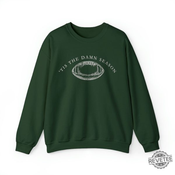 Tis The Damn Season Taylor Swifit Evermore Football Season Crewneck Tis The Damn Season Football Shirt Nfl Football Season 2023 Nfl Football Season Unique revetee.com 3