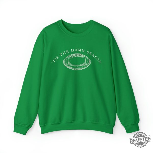 Tis The Damn Season Taylor Swifit Evermore Football Season Crewneck Tis The Damn Season Football Shirt Nfl Football Season 2023 Nfl Football Season Unique revetee.com 8