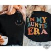 In My Auntie Era Sweatshirt Aunt Gift Auntie Gift Sister Gifts Aunt Shirt Aunt Sweatshirt In My Auntie Era Sweatshirt Best Aunt Ever Shirt Favorite Aunt Shirt Aunt Shirt Ideas Unique revetee.com 5