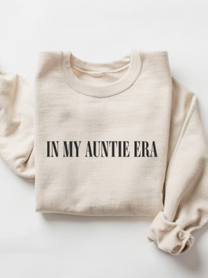 In My Auntie Era Sweatshirt Auntie Sweatshirt Auntie Crewneck Aunt Sweatshirt In My Auntie Era Sweatshirt Best Aunt Ever Shirt Favorite Aunt Shirt Aunt Shirt Ideas Unique revetee.com 2