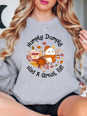 Humpty Dumpty Had A Great Fall Sweater Humpty Dumpty Had A Great Fall Sweatshirt Humpty Dumpty Had A Great Fall T Shirt Humpty Dumpty Had A Great Fall Shirt New revetee.com 2