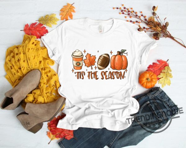 Tis The Season Fall Coffee Shirt Hot Coffee Shirt Coffee Lovers Shirt Fall Shirt Pumpkin Latte Drink Thanksgiving Pumpkin Spice Shirt trendingnowe.com 1