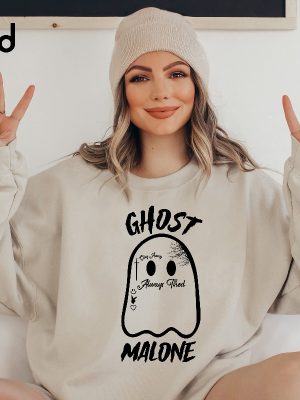 Ghost Malone Sweatshirt Halloween Sweatshirt Cute Ghost Sweat Funny Halloween Crewneck Spooky Sweatshirt Stay Spooky Halloween Party revetee.com 3