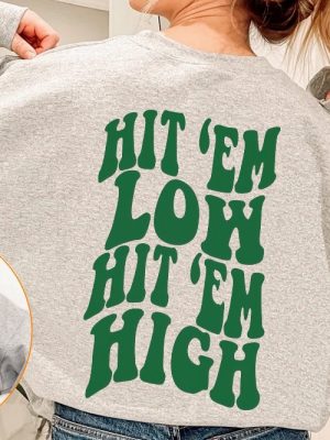 Hit Em Low Hit Em High Eagles Sweatshirt Philadelphia Eagles Go Birds Eagles Shirt Philadelphia Eagles T Shirt Near Me Nbc Sports Philadelphia Eagles Long Sleeve Shirt Unique revetee.com 3