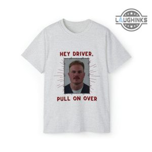 zach bryan mugshot tshirt sweatshirt hoodie long sleeve short sleeve shirt funny zach bryan arrested shirts hey driver pull on over graphic tees for mens womens laughinks.com 2