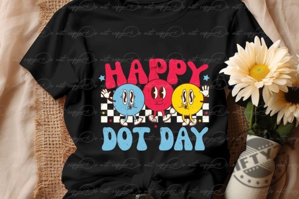 Happy Dot Day Dot Make Your Mark Shirt International Dot Day Tshirt Sublimation Designs Hoodie Trending Sweater giftyzy.com 1