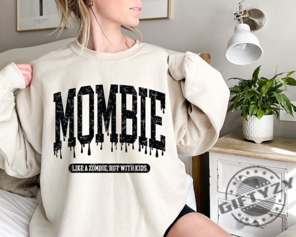 Halloween Mom Shirt Mombie Tshirt Spooky Mom Sweater Momster Hoodie Mombie Like A Zombie But With Kids Shirt