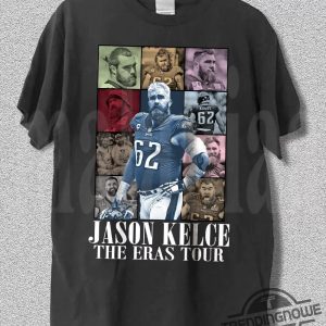 Jason Kelce Shirt Jason Kelce The Eras Shirt Football Shirt trendingnowe.com 2