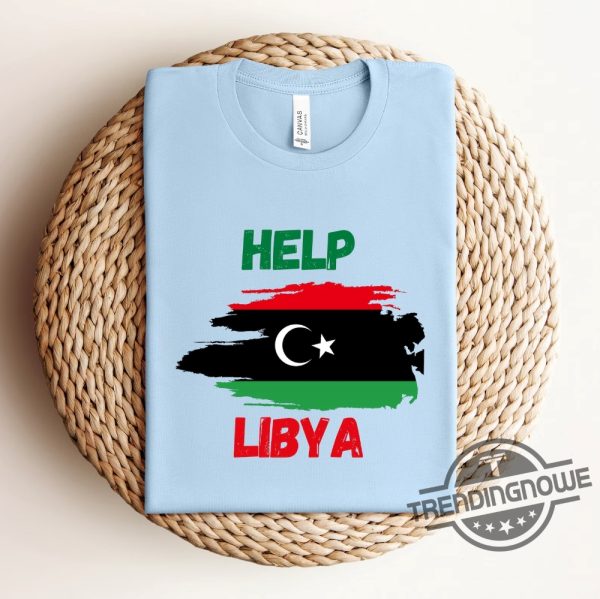 Help Libya Shirt Help the Victims Of the Floods Stand with Libya Shirt Libya Love Tee Awareness of the Floods Shirt trendingnowe.com 1