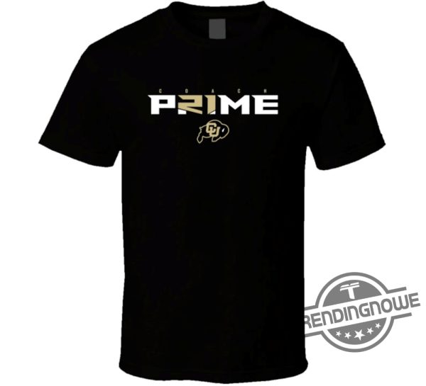 Coach Prime Shirt Coach Prime Colorado T Shirt Shirt Deion Sanders T Shirt trendingnowe.com 1