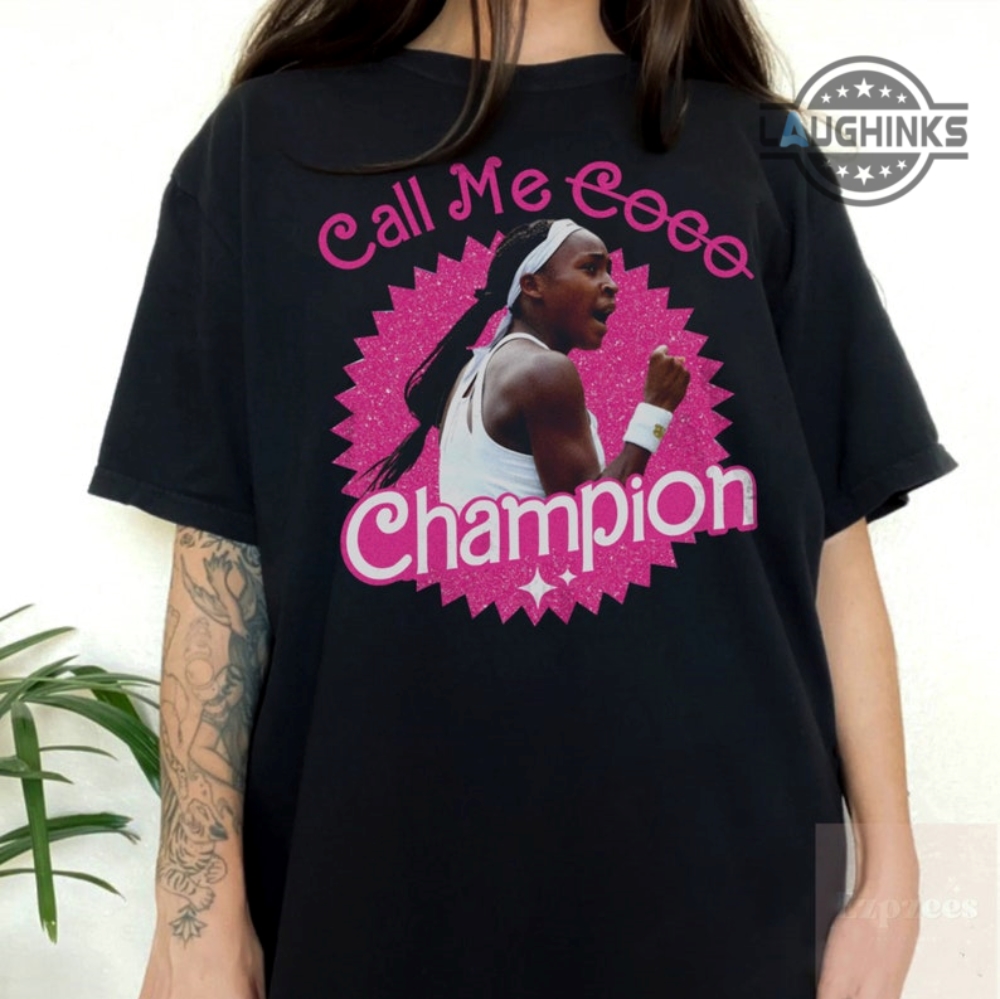 Coco Gauff Champion T Shirt Sweatshirt Hoodie Barbie Font Sabalenka Call Me Coco Champion Tshirt Us Open Coco Gauff Shirts Coco Tennis 2023 Shirt