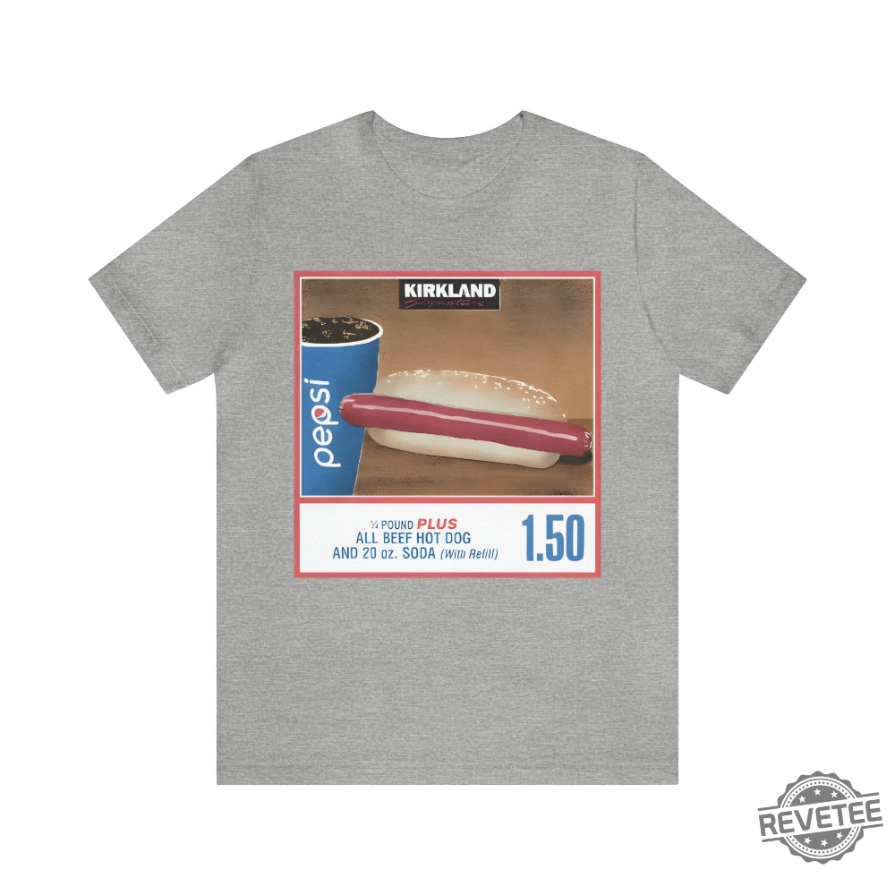 Costco Hot Dog Shirt 1.50 Costco Hotdog And Soda Combo Quote Shirt Hotdog  Lover Gift T Shirt 1.50 Hot Dog Shirt Costco Hotdog T Shirt Tee Unique -  Revetee