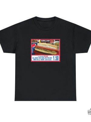 Costco Hot Dog Shirt 1.50 Costco Hot Dog Shirt Costco Hot Dog T Shirt 1.50 Hotdog Shirt Hot Dog Lover Gift Hot Dog Sweatshirt New revetee.com 4