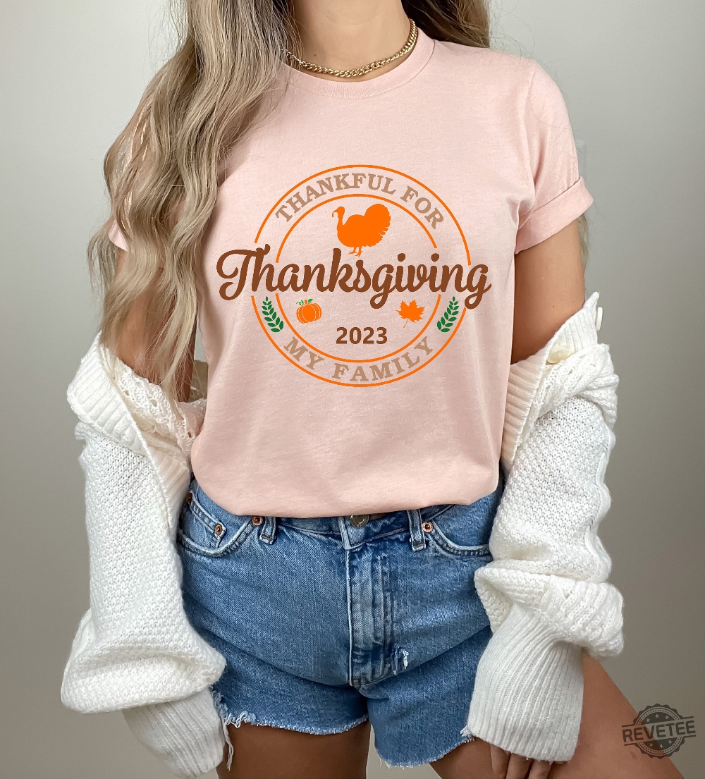 Thanksgiving 2023 Shirt Thanksgiving Sweatshirt Fall Shirts For Women Grateful Sweater Autumn Tees Cousin Crew Family Matching Outfits New