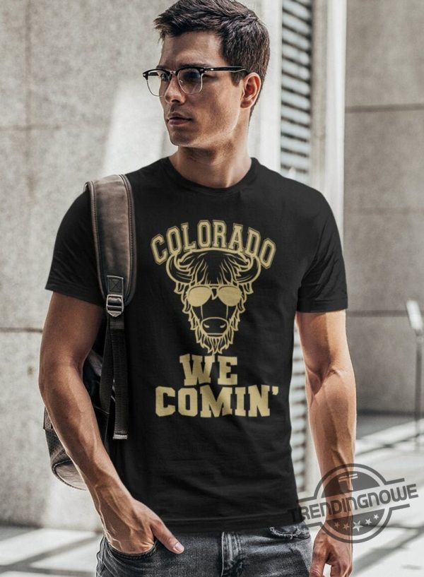 JC On Coach Prime Shirt Colorado We Comin Football Shirt Colorado Buffaloes T Shirt Coach Prime Time Shirt trendingnowe.com 1