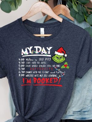 My Day Im Booked Sweatshirt Grinch Characters Resting Grinch Face Shirt Grinch Shirt Ideas Grinch My Day Sweatshirt Grinch Christmas Countdown Grinch Christmas Sweater Unique revetee 2