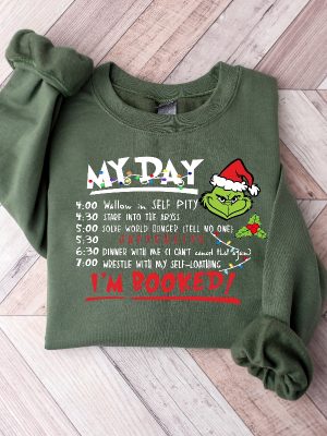 My Day Im Booked Sweatshirt Grinch Characters Resting Grinch Face Shirt Grinch Shirt Ideas Grinch My Day Sweatshirt Grinch Christmas Countdown Grinch Christmas Sweater Unique revetee 4