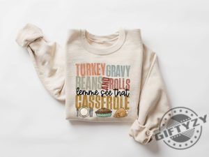 Turkey Gravy Beans And Rolls Let Me See That Casserole Shirt Thanksgiving Sweatshirt Thanksgiving Hoodie Fall Shirt giftyzy 2