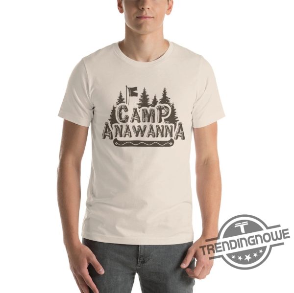 Camp Anawanna Shirt Old Navy Salute Your T Shirt Camp Anawanna T Shirt Funny TV Show Shirt trendingnowe.com 2