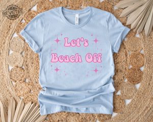 Lets Beach Off Shirt Barbiecore Outfits Barbie And Ken Halloween Costume Barbie And Ken Shirts Weird Barbie Costume Barbie Beach And Waves Playset Shirt Unique revetee 6