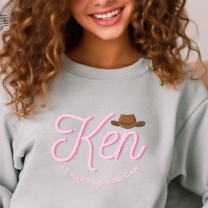 Ken As Hard As You Can Ken Merch Ken Sweatshirt Barbenheimer Margot Robbie Ryan Gosling Ken Pullover Streetwear Teen Crewneck Funny Shirt revetee 2