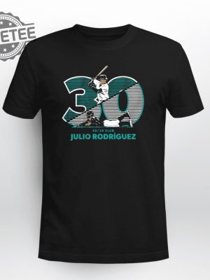 Julio Rodriguez 3030 Shirt Julio Rodriguez Home Runs 2023 Shirt Julio Rodriguez Stats Shirt Mariners Score Mlb Standings 3030 Club Baseball Shirt Unique revetee 2