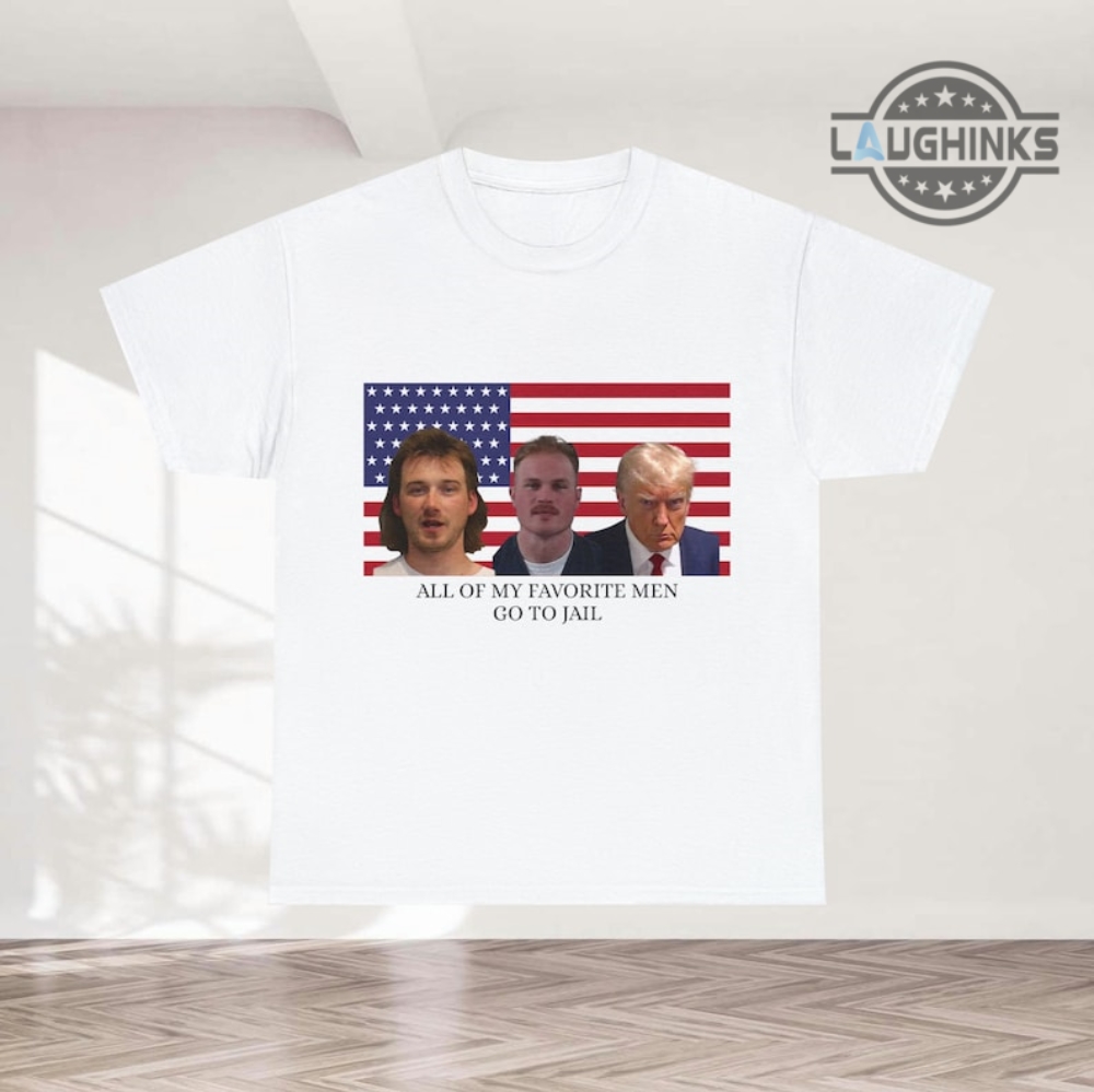 Morgan Wallen Tee Shirt Sweatshirt Hoodie Morgan Wallen Mugshot Tshirt With Zach Bryan Donald Trump Mug Shot Funny T Shirt All Of My Favorite Men Go To Jail