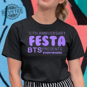 10Th Anniversary Festa Bts Shirt Bts Festa 2019 Unique revetee 3