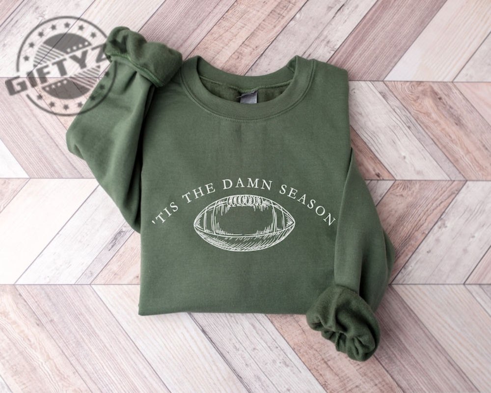 Tis The Damn Season Eras Tour Football Game Day Shirt Tis The Season Hoodie Nfl Crewneck Women Sweatshirt Tswift Evermore Folklore Tshirt