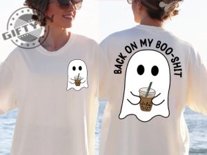 Back On My Sweatshirt Trendy Sweat Spooky Boo Sheet Shirt Funny Ghost Tshirt Funny Halloween Spooky Hoodie Trendy Shirt giftyzy.com 3