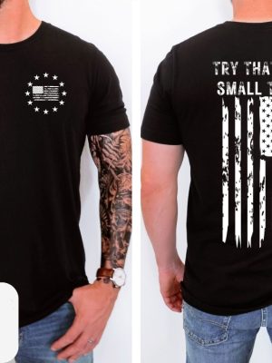 Try That In A Small Town Shirt Country Lyric Shirt Country Shirt American Flag Shirt Country Music Shirt Try That In A Small Town Tank Top Unique revetee 3