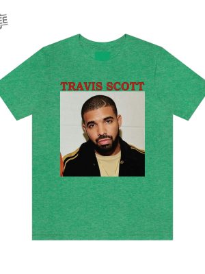 Travis Scott Drake Funny Meme Shirt Slime You Out Lyrics Drake Concert Atlanta Drake Concert Houston 2023 Travis Scott Monthly Listeners Drake.Merch Unique revetee 8