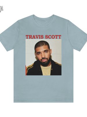 Travis Scott Drake Funny Meme Shirt Slime You Out Lyrics Drake Concert Atlanta Drake Concert Houston 2023 Travis Scott Monthly Listeners Drake.Merch Unique revetee 9